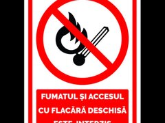 Semn de fumatul si accesul cu flacara deschisa interzis